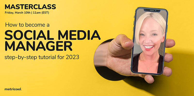 Masterclass: how to become a social media manager
